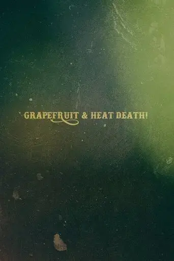 grapefruit-heat-death-2020