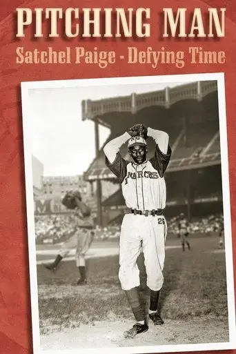 pitching-man-satchel-paige-defying-time-2009