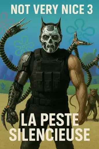 not-very-nice-3-la-peste-silencieuse-2022