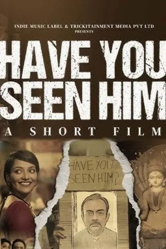 have-you-seen-him-2025