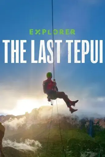 explorer-the-last-tepui-2022