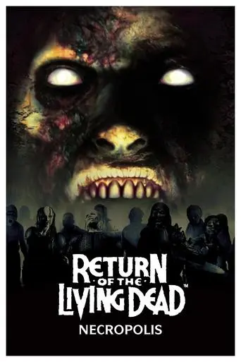 return-of-the-living-dead-necropolis-2005