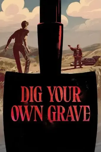 dig-your-own-grave-2019
