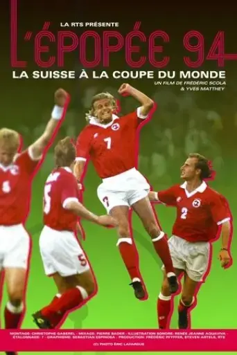l-epopee-94-la-suisse-a-la-coupe-du-monde-2024