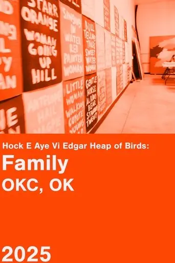 hock-e-aye-vi-edgar-heap-of-birds-family-an-oral-history-project-2025