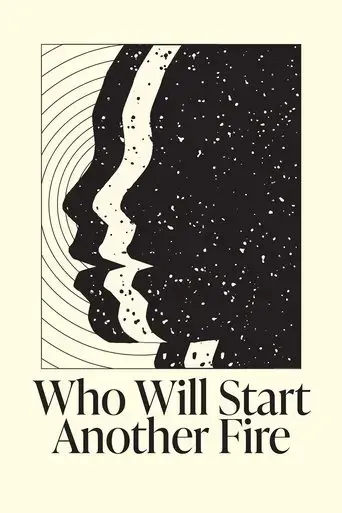 who-will-start-another-fire-2021