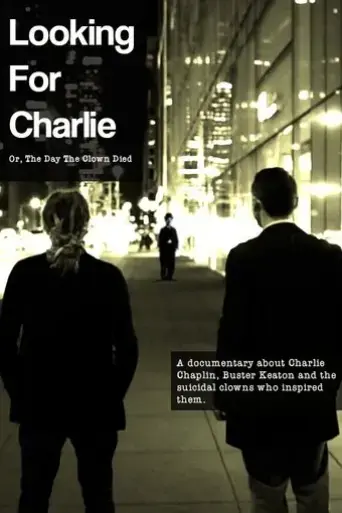 looking-for-charlie-or-the-day-the-clown-died-2016