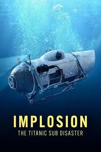 implosion-the-titanic-sub-disaster-2025