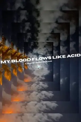 my-blood-flows-like-acid-2025