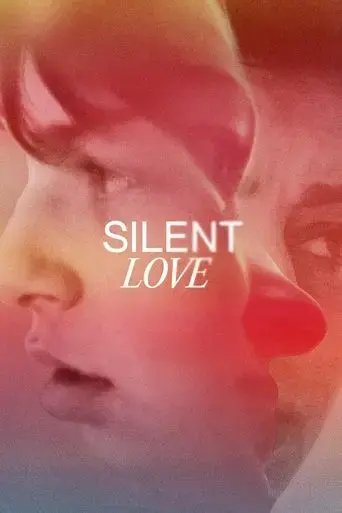 silent-love-2022