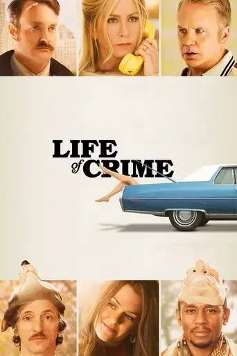 life-of-crime-2013