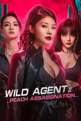 wild-agent-2-peach-assassination-2024
