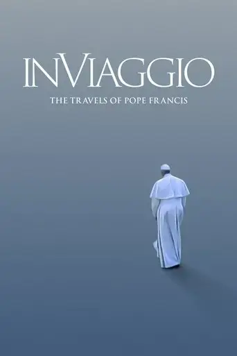 in-viaggio-the-travels-of-pope-francis-2022