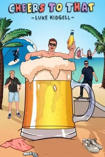luke-kidgell-cheers-to-that-2023