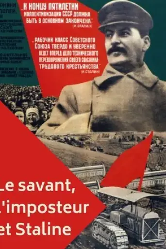the-scientist-the-imposter-and-stalin-how-to-feed-the-people-2018
