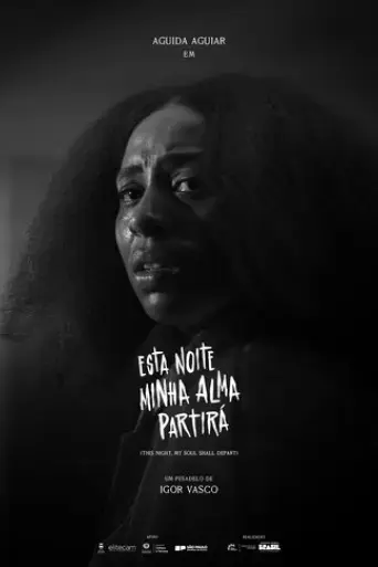esta-noite-minha-alma-partira-2025