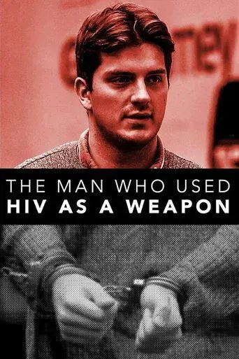the-man-who-used-hiv-as-a-weapon-2019