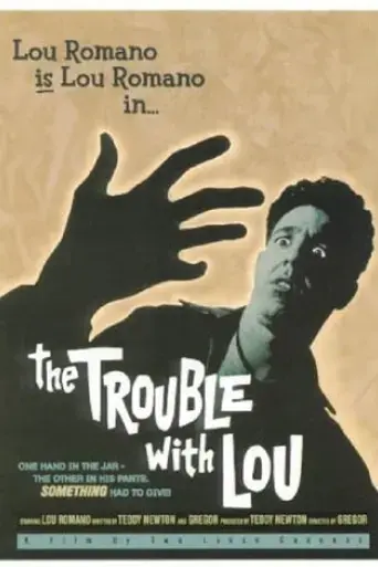 the-trouble-with-lou-2001