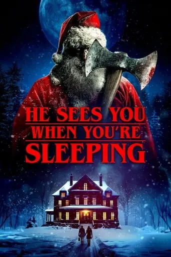 he-sees-you-when-you-re-sleeping-2024