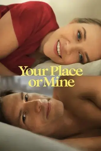 your-place-or-mine-2023