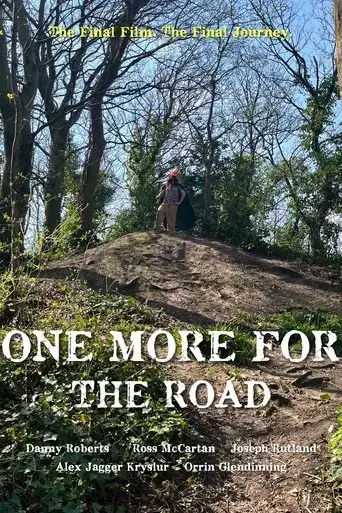 one-more-for-the-road-2025