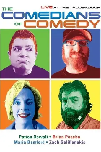 the-comedians-of-comedy-live-at-the-troubadour-2007