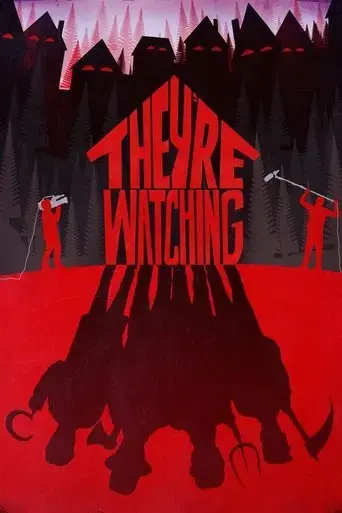 they-re-watching-2016
