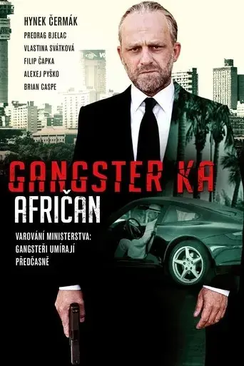 gangster-ka-african-2015