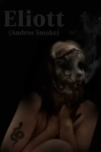 eliott-andros-smoke-2025