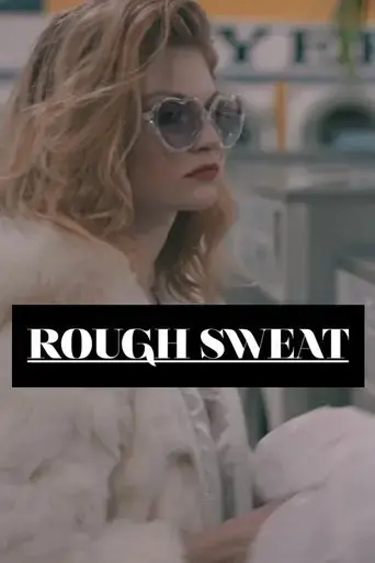 rough-sweat-2016