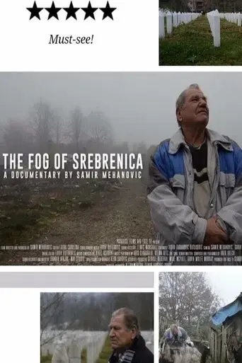 the-fog-of-srebrenica-2016
