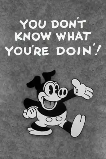 you-don-t-know-what-you-re-doin-1931