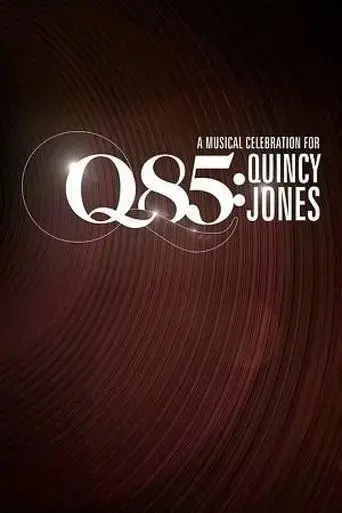 q-85-a-musical-celebration-for-quincy-jones-2018