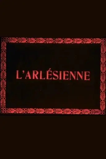 The Girl from Arles (1908)
