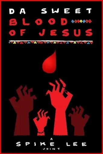 da-sweet-blood-of-jesus-2015