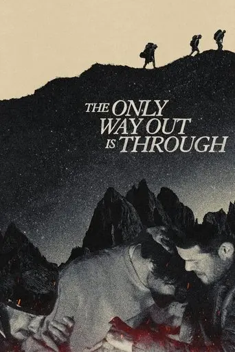 the-only-way-out-is-through-2025