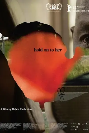 hold-on-to-her-2024