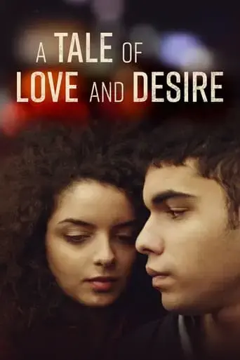 a-tale-of-love-and-desire-2021
