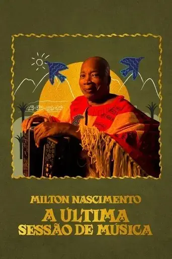 milton-nascimento-a-ultima-sessao-de-musica-2022