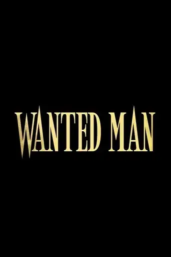 wanted-man-2024