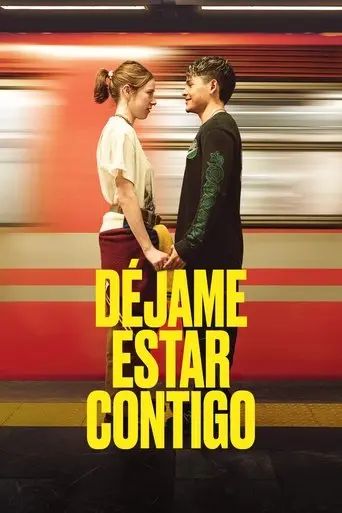dejame-estar-contigo-2025