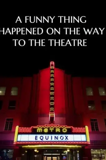a-funny-thing-happened-on-the-way-to-the-theatre-2018