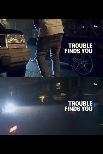 trouble-finds-you-2018