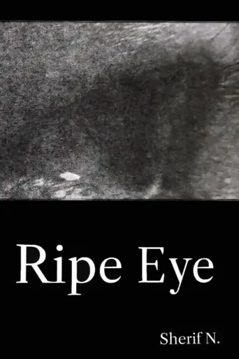 Ripe Eye (2025) Poster