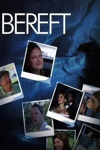 bereft-2004