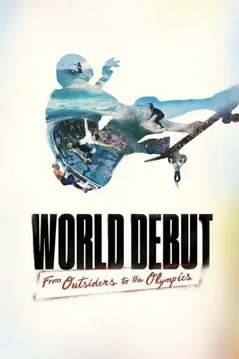 world-debut-from-outsiders-to-the-olympics-2021