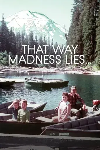 that-way-madness-lies-2017