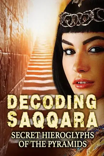 decoding-saqqara-the-secret-hieroglyphs-of-the-pyramids-2020