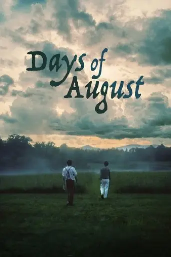 days-of-august-2025