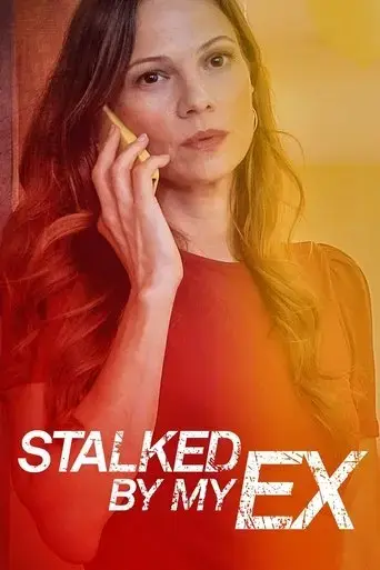 stalked-by-my-ex-2017